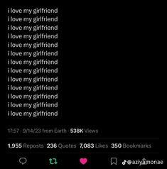 the text on the screen says i love my girlfriend, i love my girlfriend and i love my girlfriend