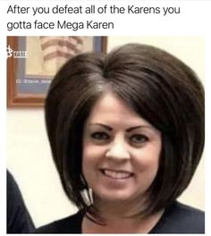 an image of a woman smiling for the camera with text that reads, after you defat all of the karres you gota face mega karan