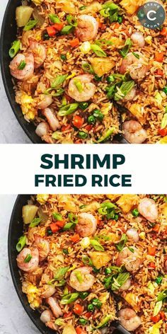 shrimp fried rice in a skillet with the words shrimp fried rice on top and below