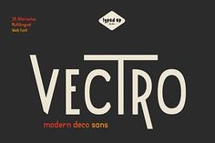 Vectro  |  Modern Deco Sans Font in 2024 | Modern deco, Modern sans serif fonts, Modern . #Roaring_Twenties #The_Roaring_20s #Modern_Sans_Serif_Fonts #Sans_Font