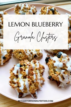 lemon blueberry granola clusters on a pink plate with white icing and the words, lemon blueberry granola clusters