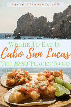 the best places to eat in cabo san lucas