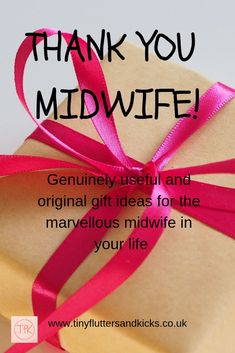 a gift wrapped in brown paper with pink ribbon and the words thank you midwife