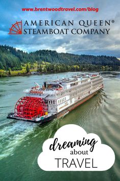 the american queen steamboat boat company is featured in this postcard for dreaming about travel