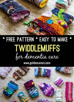 several knitted items on the floor with text overlay that reads, free pattern easy to make twiddlemuffs for denetita care