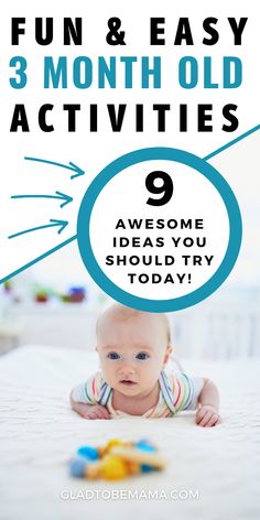 a baby laying on top of a bed with the words fun and easy 3 month old activities