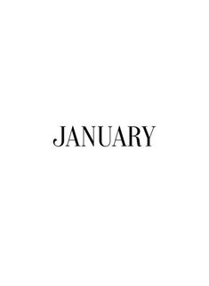 the word january written in black on a white background