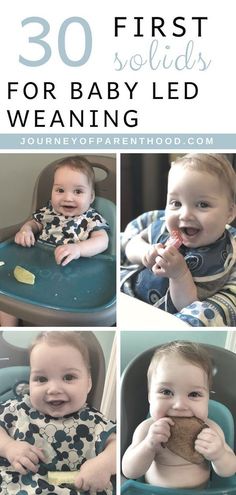 baby sitting in a high chair eating something with the words, 30 first solids for baby