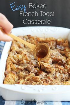 an easy baked french toast casserole is being drizzled with honey