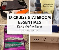 several different items are shown with the words, 17 cruise stateroom essentials every cruiser needs