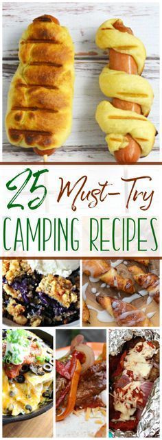 25 must try camping recipes that are easy to make and delicious for the whole family