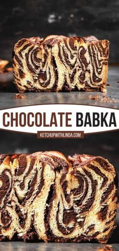 two slices of chocolate babka on top of each other with the words chocolate babka in front of them