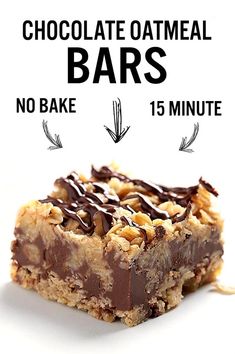 chocolate oatmeal bars are stacked on top of each other with the words, no bake 15 minute