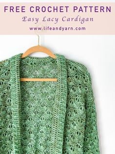 an easy crochet cardigan pattern with text overlay that reads, free crochet pattern easy lacy cardigan