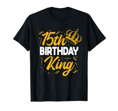 a black birthday shirt with the words, 13th birthday king and crown in gold on it