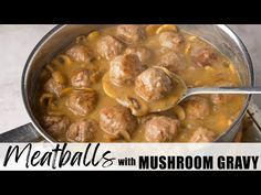 meatballs with mushroom gravy in a pot