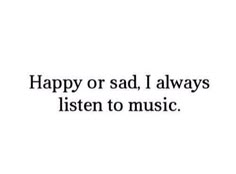 I always listen to music❤ Music Quote, Hunter Hayes, Listen To Music, Painkiller, Christian Music, Music Lover, Deep Thought Quotes, White Photo