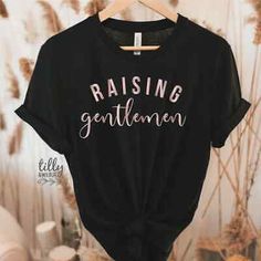 Great shopping ideas for Raising Gentlemen T-Shirt, Mum of Boys T-Shirt, Boy Mama T-Shirt, Gift For Mum, women's tops Boy Mom Tshirt, Raising Gentlemen, Boy Mom Shirt, Mom Of Boys Shirt, T Shirt Boy, Boy Mama, Mom Tshirt, Gift For Mum, Shopping Ideas