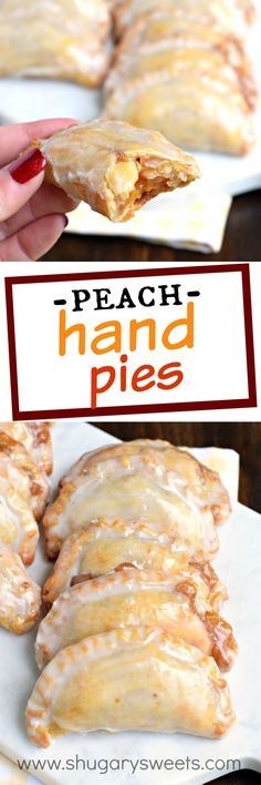 hand pies are being held up in front of the camera with text overlay that reads, peach hand pies