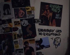 a wall covered in pictures and stickers with the words everybody lies no exceptions on it