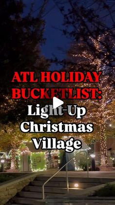 the words at holiday bucket list light up christmas village