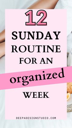 12 sunday routine ideas for an organized week. sunday reset. self care routine. productive week Productive Routine, Easy Morning Routine, Reset Routine, Morning Routine Checklist, Sunday Reset