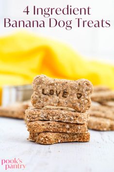 four ingredient banana dog treats stacked on top of each other with the title text overlay