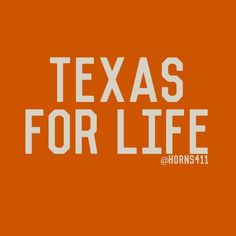 an orange background with the words texas for life written in white on top of it