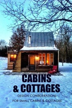 the cover of cabins and cottages design, construction, and maintenance for small cabins & cottages