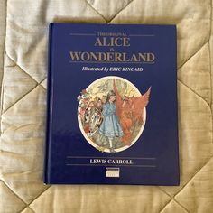 the original alice in wonderland illustrated by eric knackley, lewis caroll book