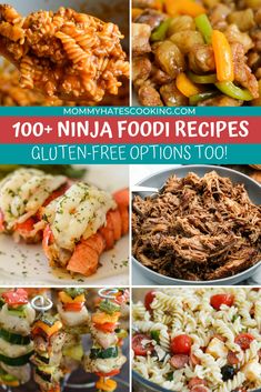 the ultimate collection of 100 + ninja food recipes that are gluten - free and delicious