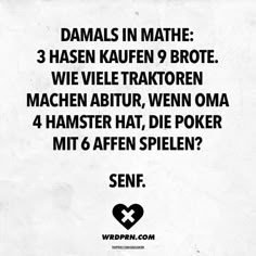 a black and white photo with the words, damals in mathe 3 hasen kaufffen 9 brote wie vie traktoren