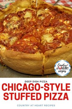 the chicago style stuffed pizza is ready to be eaten