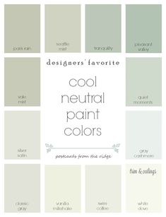 some green and white paint colors with the words, designers favorite cool neutral paint colors