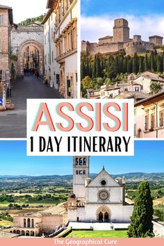 collage of assisi, italy with text overlay that reads assisi 1 day itinerary