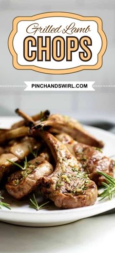 grilled lamb chops on a white plate with rosemary garnish and text overlay