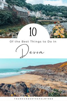 the beach with text overlay that reads 10 of the best things to do in devon