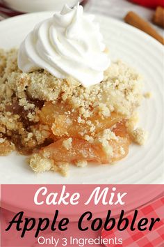 a close up of a piece of cake on a plate with the words cake mix apple cobbler