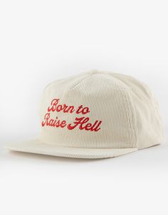 Landers Supply House Born To Raise Hell Corduroy Snapback Hat. Embroidered Text On Front. Flat Bill. Allover Corduroy Fabric. Adjustable Snapback Closure. Text Embroidered Over Closure. Imported. Cheap Urban Trucker Hat With Curved Bill, Waffle House Hat, Courdaroy Hats, Easthetic Hats, Trendy Trucker Hat, Flat Bill Hats For Women Outfit, Cool Hat Designs, Trendy Hats For Women, Corduroy Hats