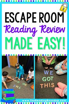 the escape room reading review made easy with pictures of children sitting on the floor and writing