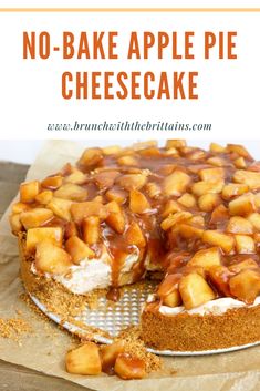 no - bake apple pie cheesecake with caramel topping