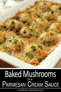 baked mushrooms in a parmesan cream sauce with text overlay that reads baked mushrooms in a parmesan cream sauce