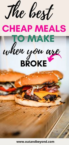 the best cheap meals to make when you are broke