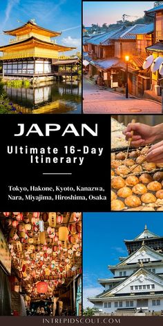 an advertisement for japan's ultimate itinerary with images of buildings and food