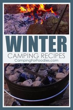 the words winter camping recipes over an image of a campfire