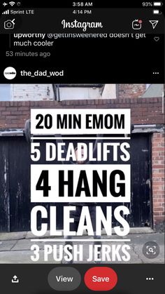 the text reads, 20 min emom deadlifts 4 hang cleans 3 push jeks