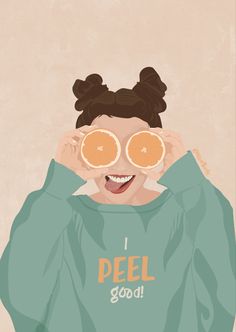 a woman holding two oranges over her eyes with the words i peel good on it