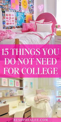 the top ten things you don't need to do in your college dorm room