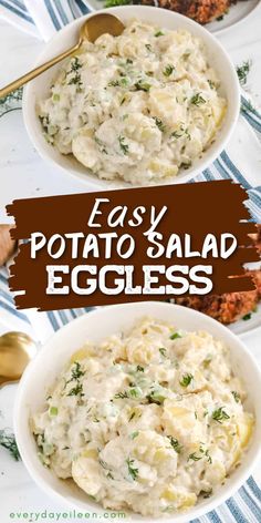 two bowls filled with potato salad and the words easy potato salad eggless on top