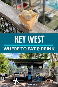 a sign that says key west where to eat and drink